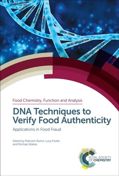 DNA Techniques to Verify Food Authenticity: Applications Fraud