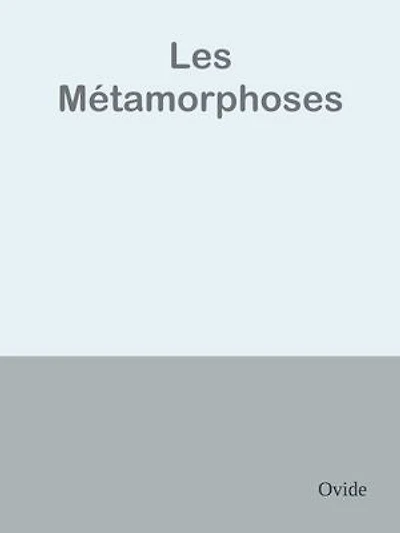 Les Métamorphoses