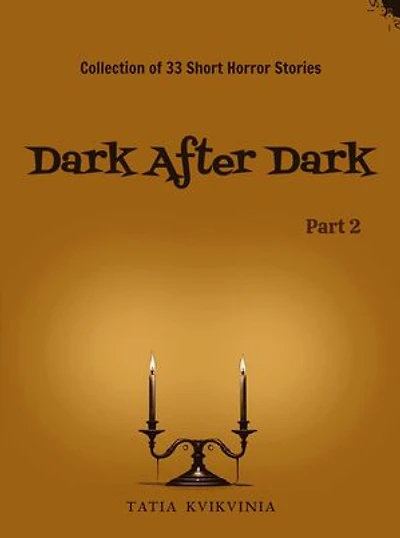 Dark After Dark - Part 2: Dark After Dark, #2