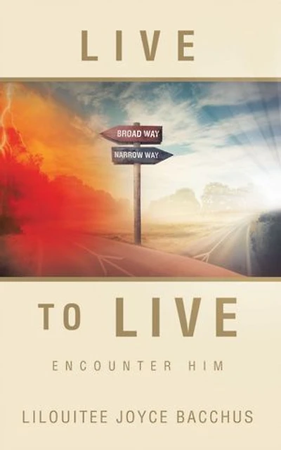 Live to Live: Encounter Him