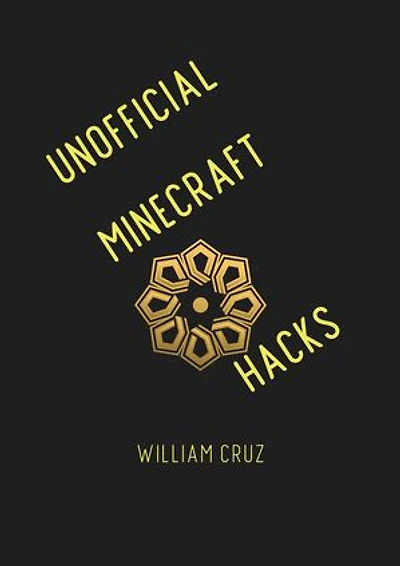 Unofficial Minecraft Hacks