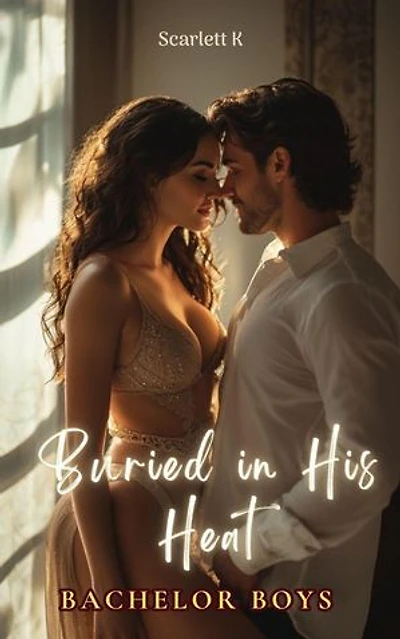 Buried in His Heat(Bachelor Boys): Bachelor Boys