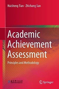 Academic Achievement Assessment: Principles And Methodology