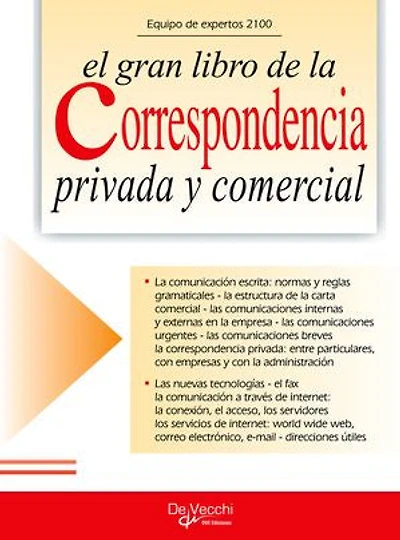 El gran libro de la correspondencia privada y comercial: Modelos para toda ocasión