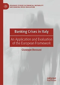 Banking Crises Italy: An Application and Evaluation of the European Framework