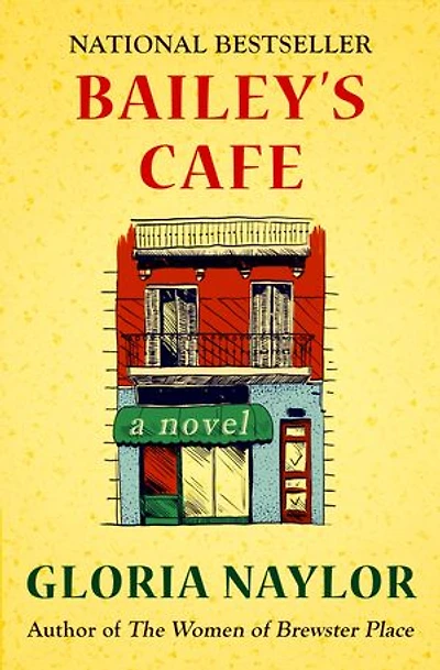 Bailey's Cafe: A Novel