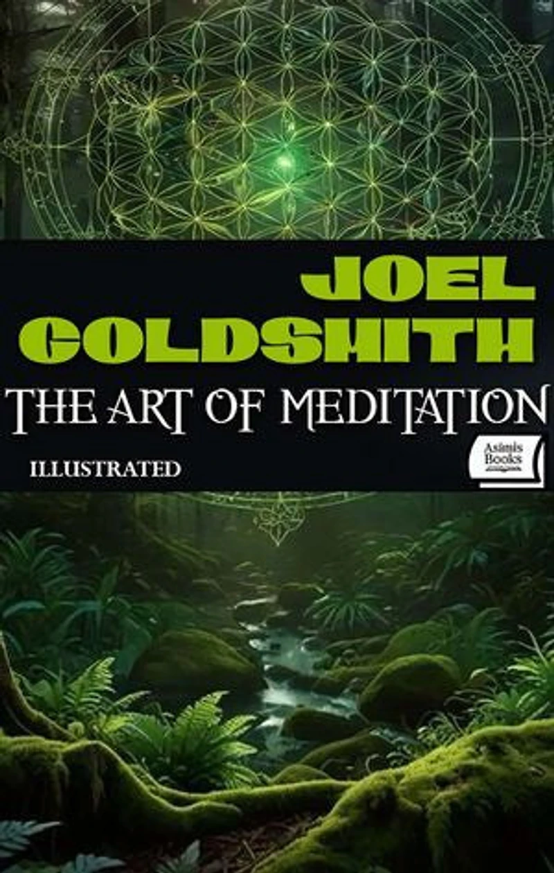 The Art of Meditation. Illustrated