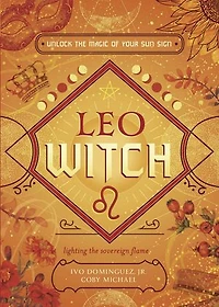 Leo Witch: Unlock the Magic of Your Sun Sign