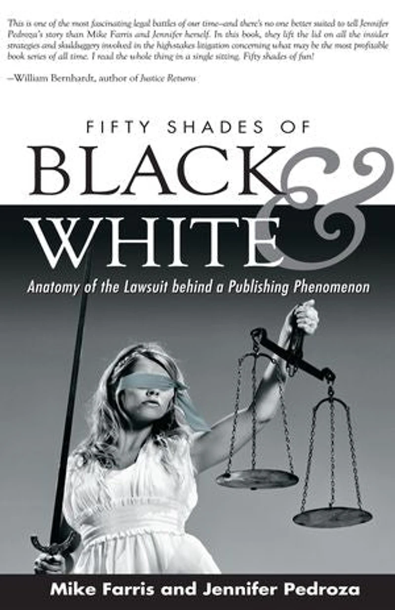 Fifty Shades of Black and White: Anatomy the Lawsuit behind a Publishing Phenomenon