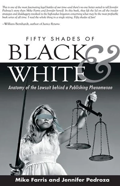 Fifty Shades of Black and White: Anatomy the Lawsuit behind a Publishing Phenomenon