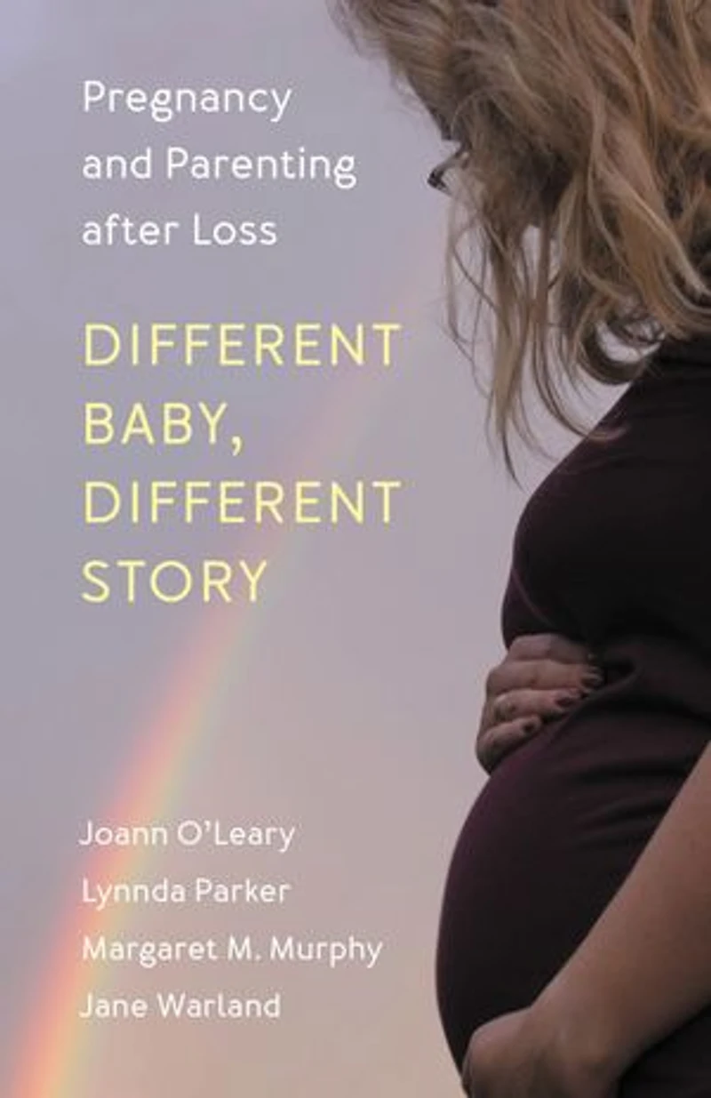 Different Baby, Story: Pregnancy And Parenting After Loss