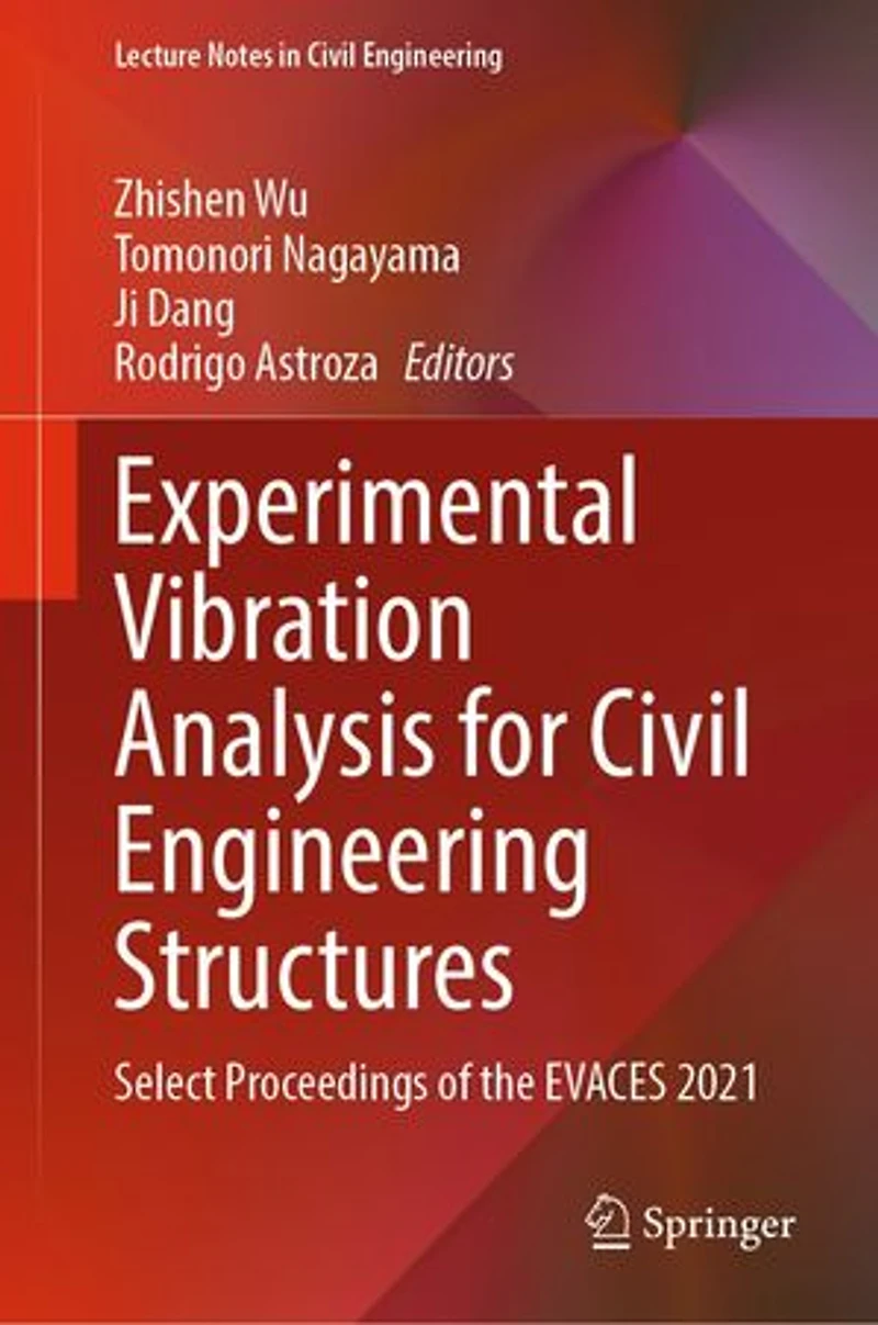 Experimental Vibration Analysis for Civil Engineering Structures: Select Proceedings of the EVACES 2021