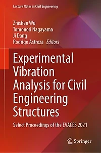 Experimental Vibration Analysis for Civil Engineering Structures: Select Proceedings of the EVACES 2021