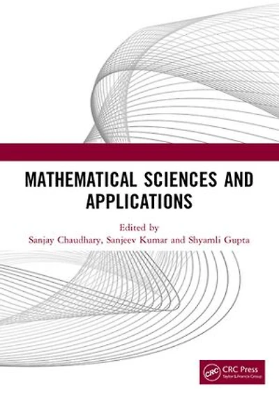 Mathematical Sciences and Applications: Proceedings of the International Conference on Applications (ICMSA 2023)