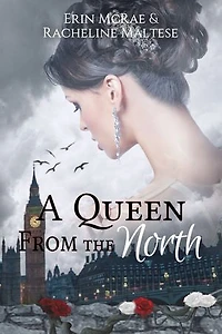 A Queen from the North: Royal Roses Book