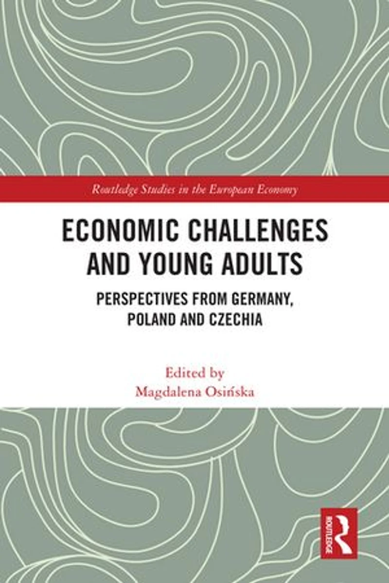 Economic Challenges and Young Adults: Perspectives from Germany, Poland Czechia
