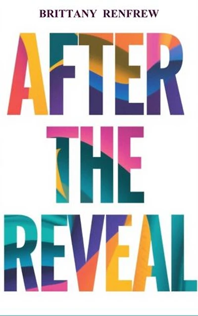 After The Reveal