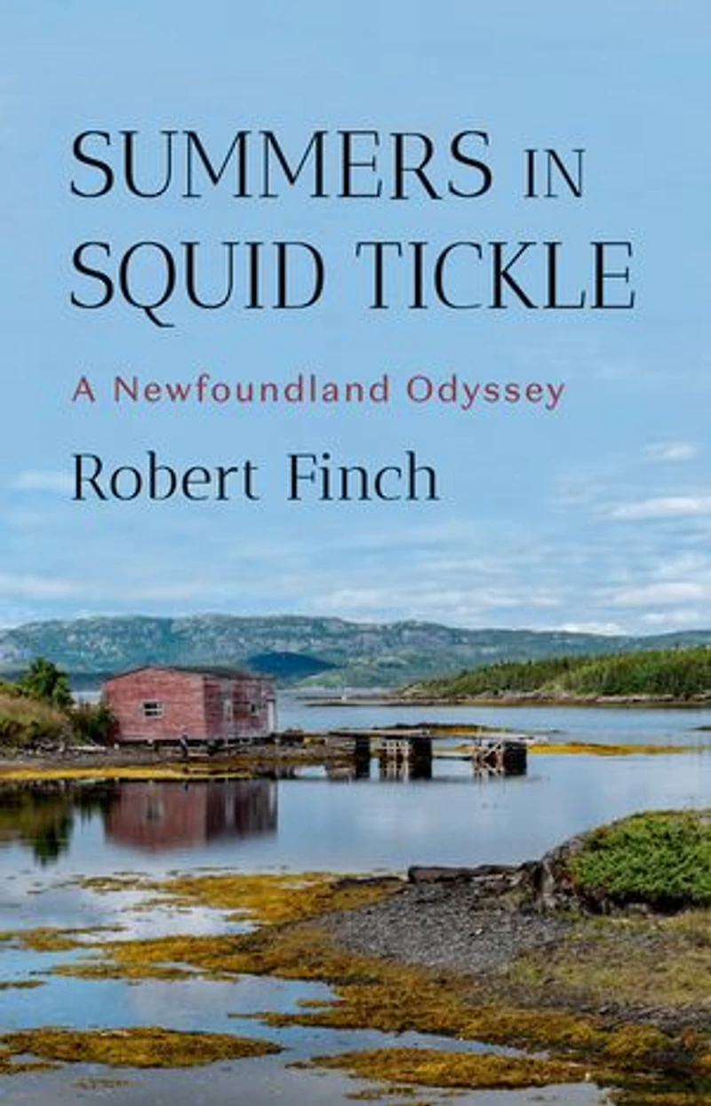 Summers Squid Tickle: A Newfoundland Odyssey