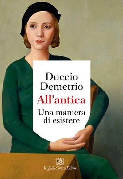 All'antica: Una maniera di esistere