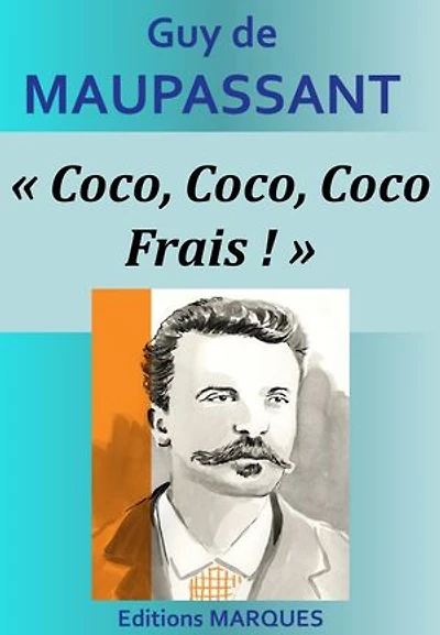 « Coco, Coco, Coco Frais ! »