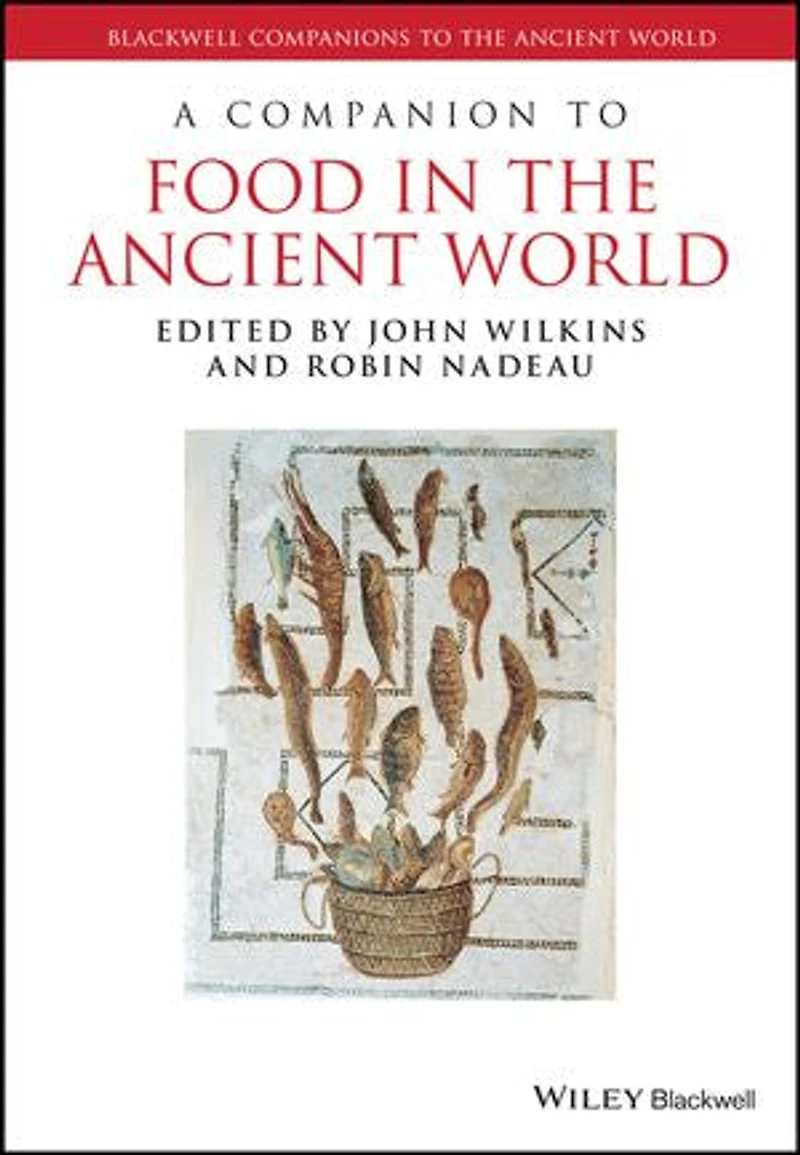 A Companion To Food The Ancient World