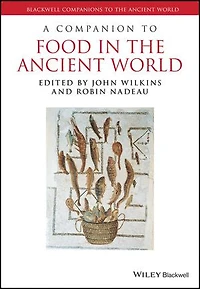 A Companion To Food The Ancient World
