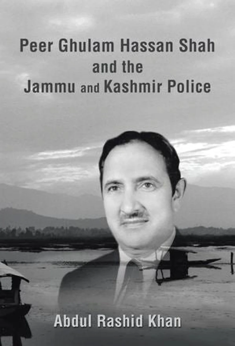 Peer Ghulam Hassan Shah and the Jammu Kashmir Police