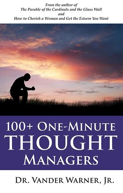 100+ One-Minute Thought Managers