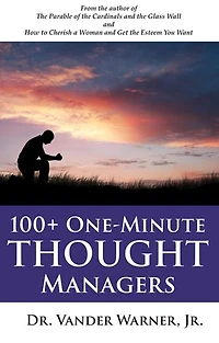 100+ One-Minute Thought Managers