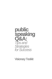 Public Speaking Q&A: Tips and Strategies for Success