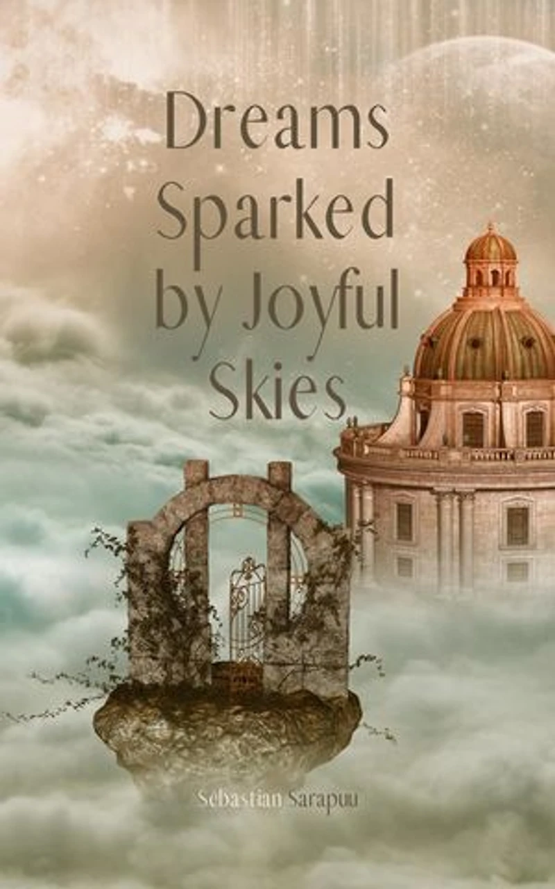 Dreams Sparked by Joyful Skies