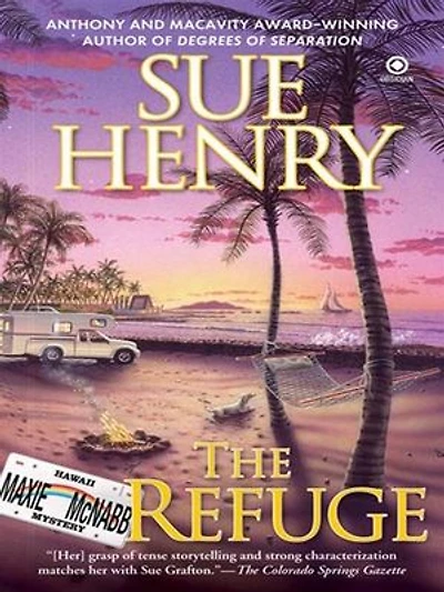 The Refuge: A Maxie And Stretch Mystery