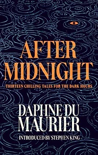 After Midnight: Thirteen Chilling Tales for the Dark Hours