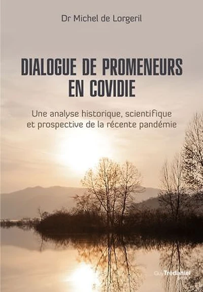 Dialogue de promeneurs en Covidie: une analyse historique, scientifique et prospective la récente pandémie