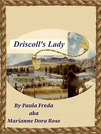 Driscoll's Lady: Driscoll Saga, #1