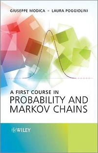 A First Course Probability and Markov Chains