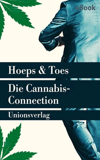 Die Cannabis-Connection: Thriller