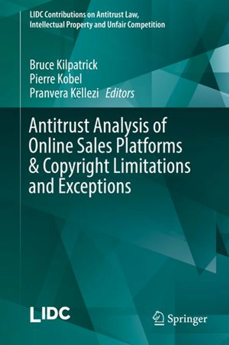 Antitrust Analysis Of Online Sales Platforms And Copyright Limitations Exceptions