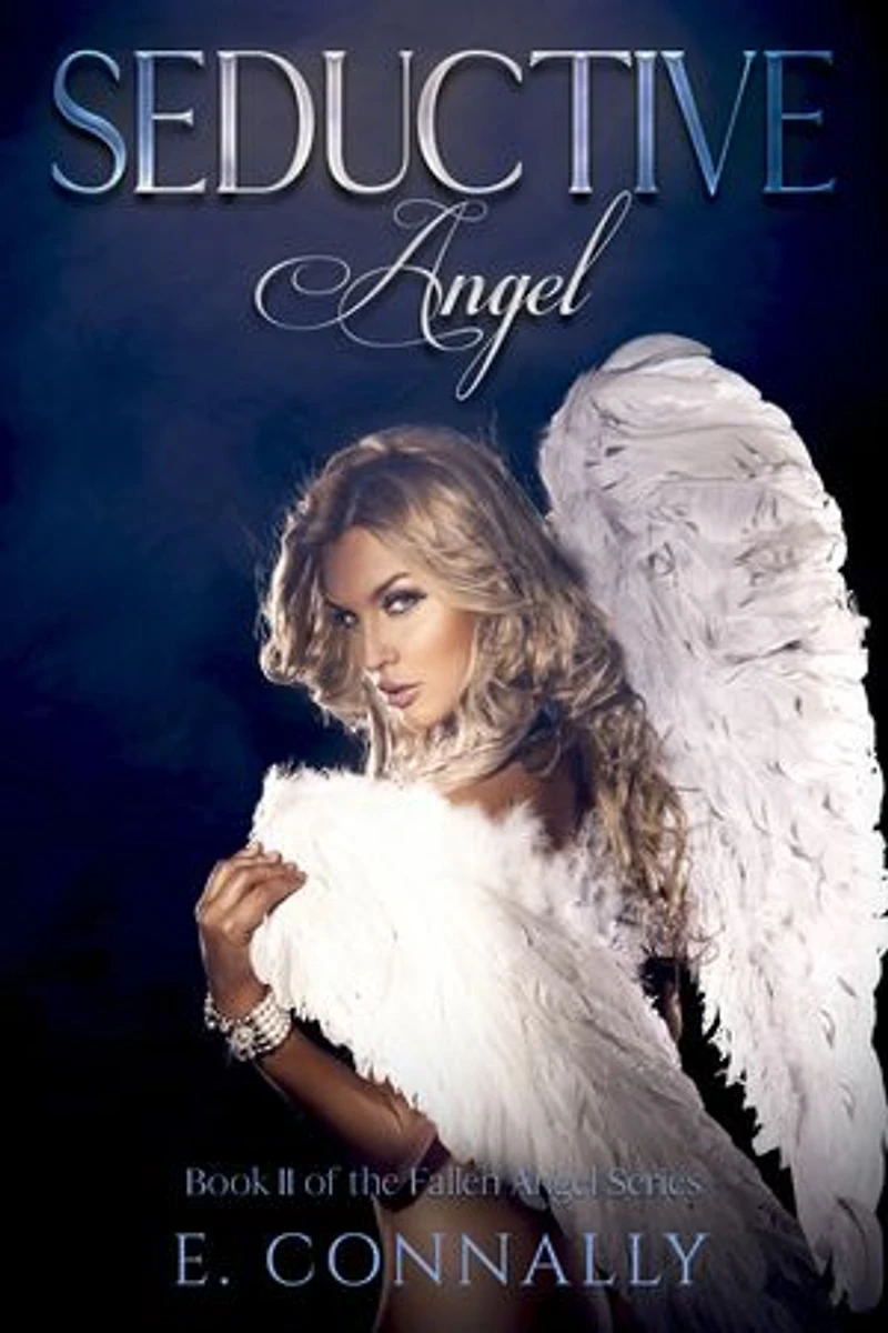 Fallen Angel - Seductive Angel: Fallen Angels, #2