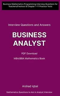 Business Mathematics Important Questions and Answers PDF: Competitive Exam Questions for Class 8-12 & Chapter 1-11 Practice Tests (Business Math Notes for Beginners)