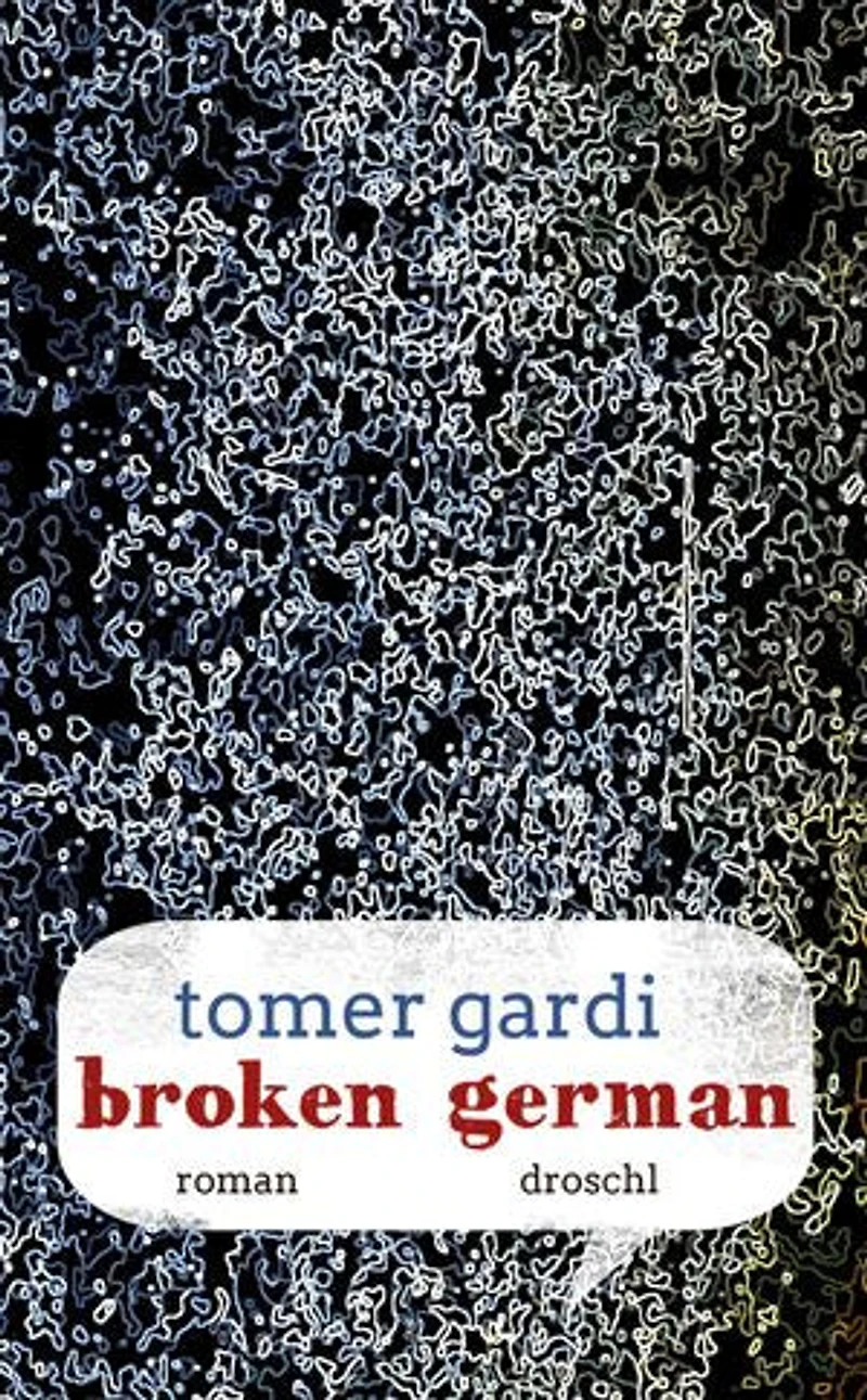 Broken German: Roman