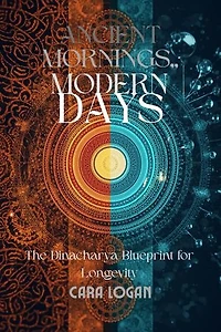 Ancient Mornings, Modern Days: The Circadian Blueprint, #8