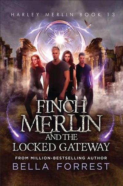 Finch Merlin and the Locked Gateway: Harley Merlin Book 13