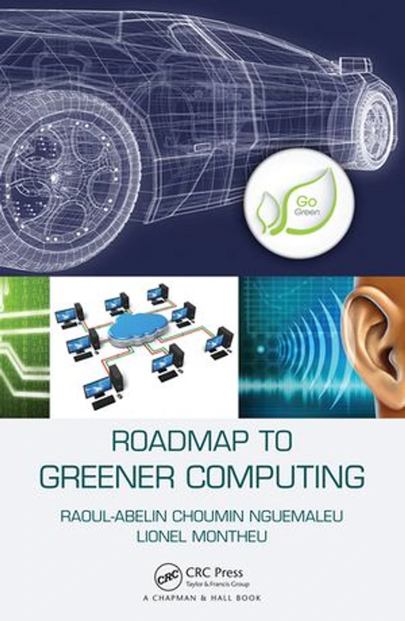 Roadmap To Greener Computing