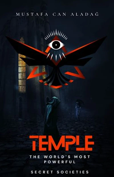 Temple: The world's most powerful secret society