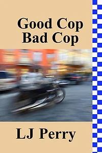 Good Cop, Bad Cop: Perth Detectives, #3