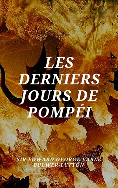 Les Derniers Jours de Pompéi