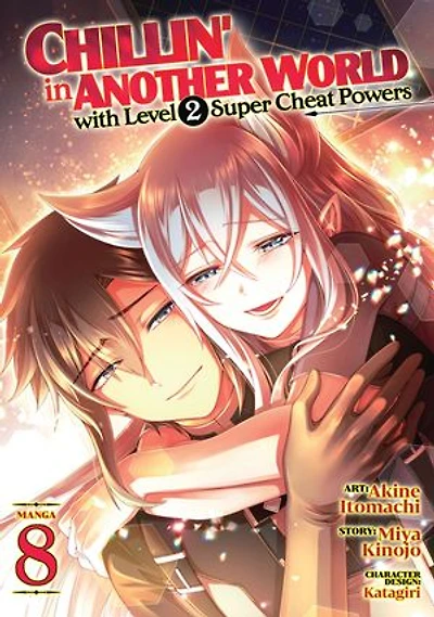 Chillin' Another World with Level 2 Super Cheat Powers (Manga) Vol. 8