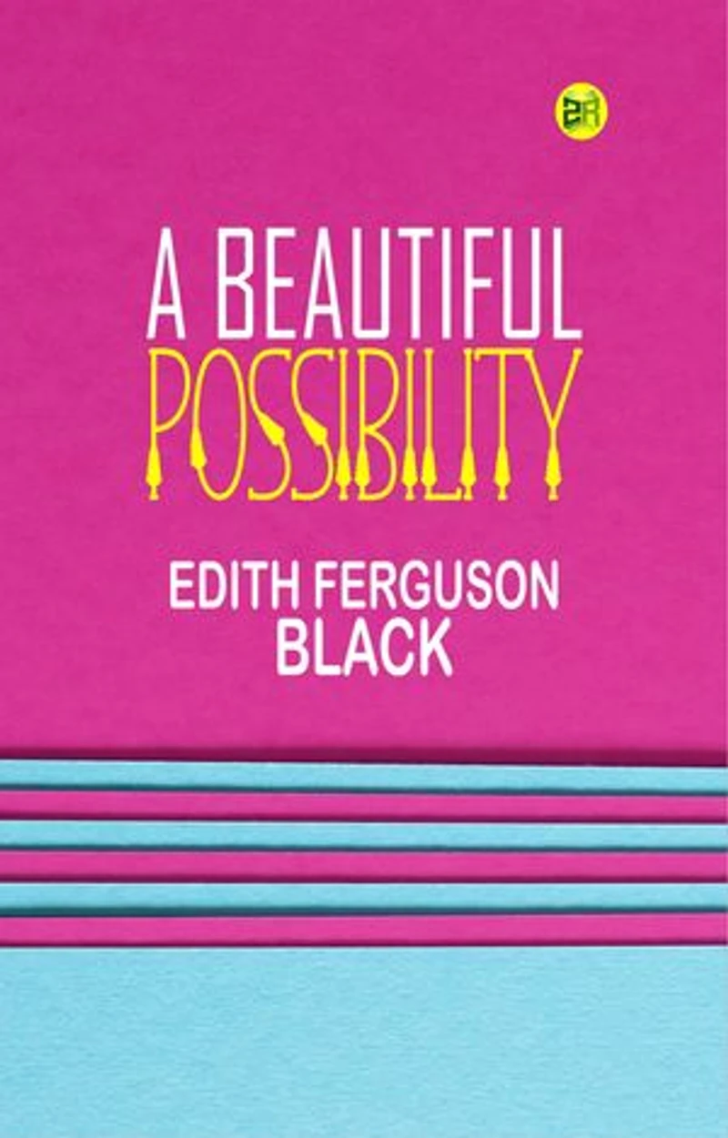 A Beautiful Possibility
