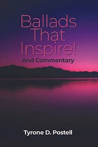 Ballads That Inspire!: And Commentary